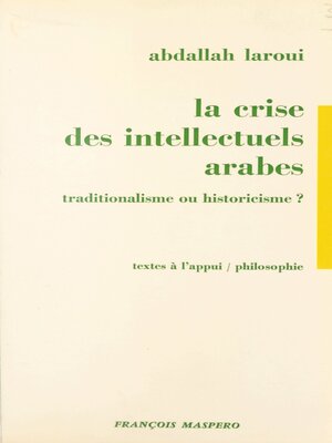 cover image of La crise des intellectuels arabes